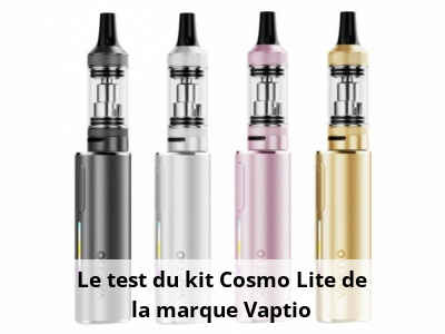 Le test du kit Cosmo Lite de la marque Vaptio