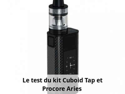 Le test du kit Cuboid Tap et Procore Aries 