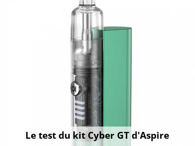 Le test du kit Cyber GT d’Aspire