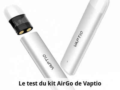 Le test du kit AirGo de Vaptio