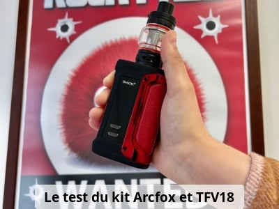 Le test du kit Arcfox et TFV18