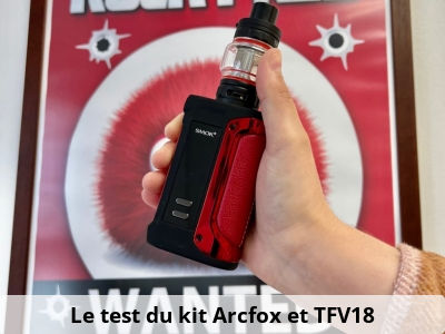 Le test du kit Arcfox et TFV18