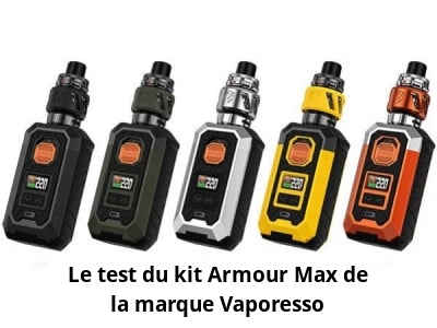 Le test du kit Armour Max de la marque Vaporesso