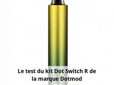 Le test du kit Dot Switch R de la marque Dotmod