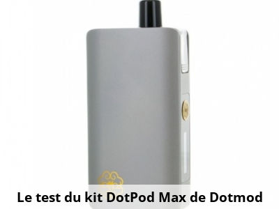 Le test du kit DotPod Max de Dotmod