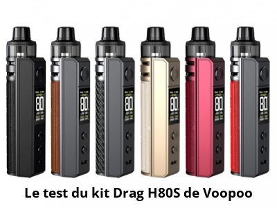 Le test du kit Drag H80S de Voopoo