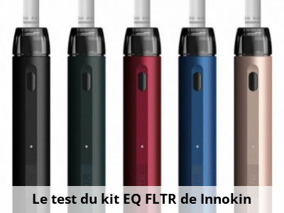 Le test du kit EQ FLTR de Innokin