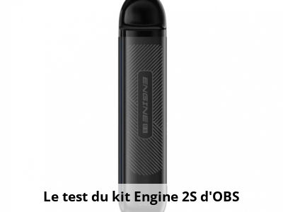 Le test du kit Engine 2S d'OBS