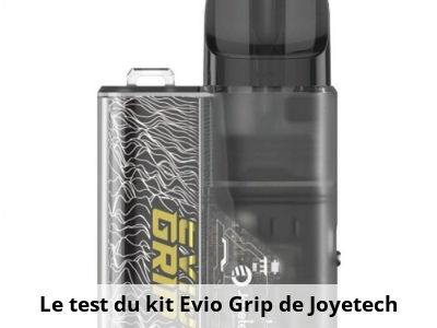 Le test du kit Evio Grip de Joyetech