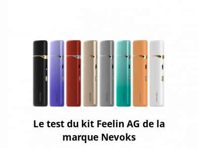 Le test du kit Feelin AG de la marque Nevoks