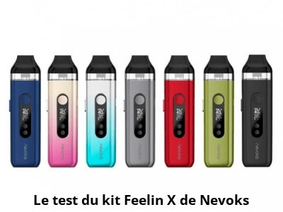 Le test du kit Feelin X de Nevoks