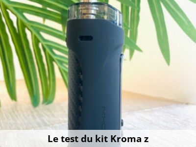 Le test du kit Kroma z