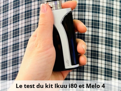 Le test du kit Ikuu i80 et Melo 4