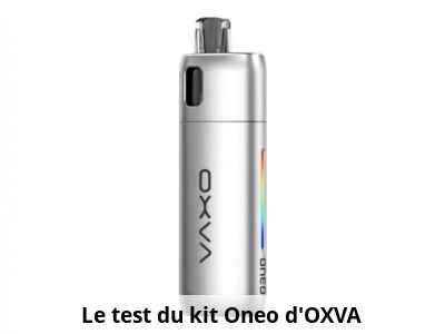 Le test du kit Oneo d’OXVA