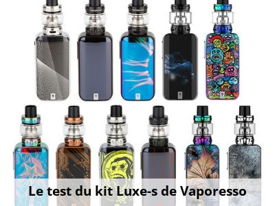 Le test du kit Luxe-s de Vaporesso 