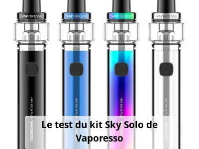 Le test du kit Sky Solo de Vaporesso
