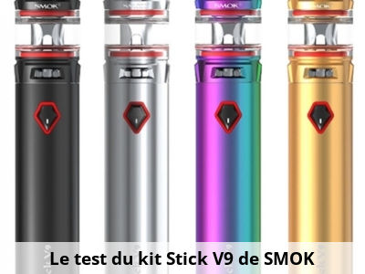 Le test du kit Stick V9 de SMOK