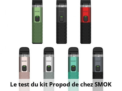 Le test du kit Propod de chez SMOK