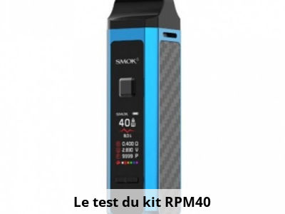 Le test du kit RPM40