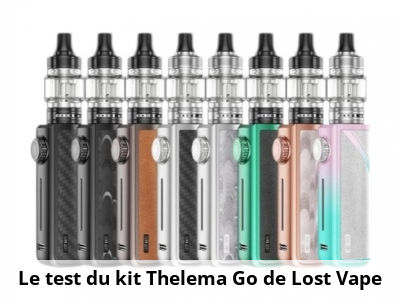 Le test du kit Thelema Go de Lost Vape