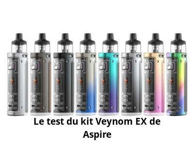 Le test du kit Veynom EX de Aspire