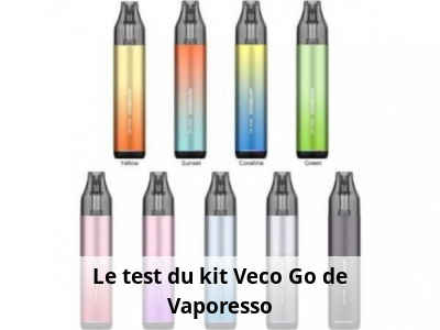 Le test du kit Veco Go de Vaporesso