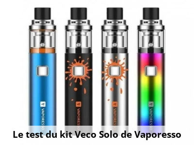 Le test du kit Veco Solo de Vaporesso