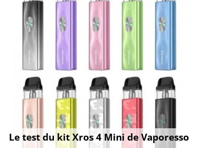 Le test du kit Xros 4 Mini de Vaporesso