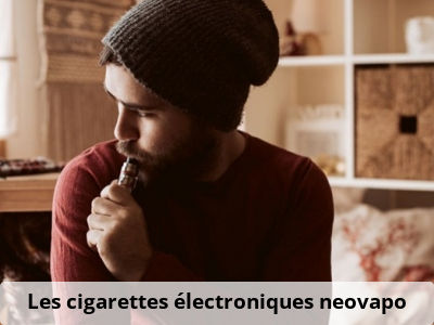 Les cigarettes électroniques neovapo