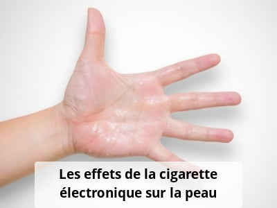 Les effets de la cigarette électronique sur la peau