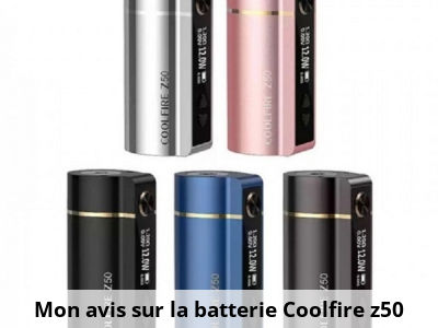 Mon avis sur la batterie Coolfire z50 