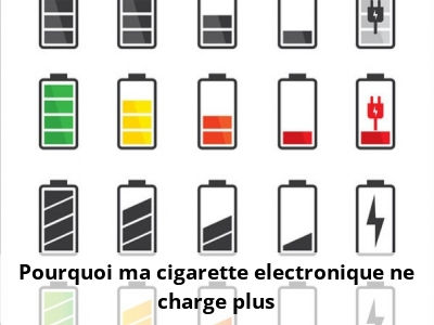 Pourquoi ma cigarette electronique ne charge plus