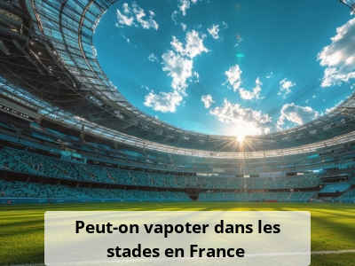 Peut-on vapoter dans les stades en France ?