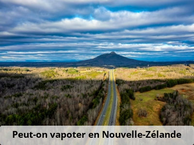 Peut-on vapoter en Nouvelle-Zélande ?