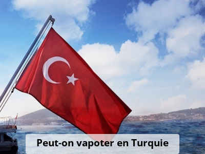 Peut-on vapoter en Turquie ?