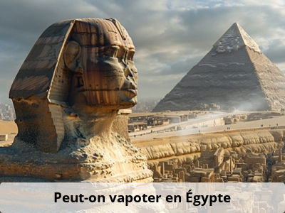 Peut-on vapoter en Égypte ?