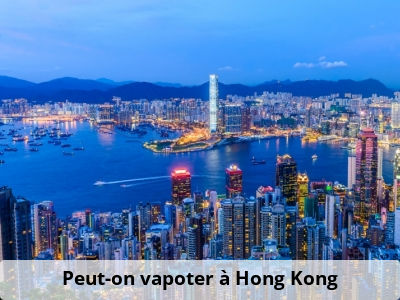 Peut-on vapoter à Hong Kong ?