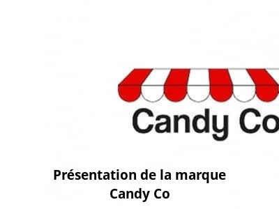Présentation de la marque Candy Co