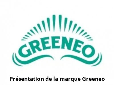Présentation de la marque Greeneo