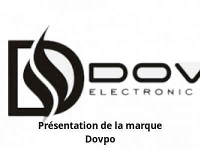 Présentation de la marque Dovpo