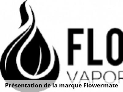 Présentation de la marque Flowermate