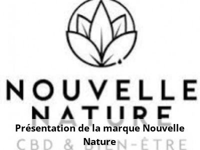 Présentation de la marque Nouvelle Nature