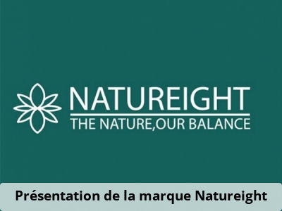 Présentation de la marque Natureight
