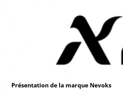Présentation de la marque Nevoks
