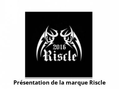 Présentation de la marque Riscle