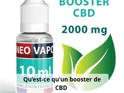 Qu’est-ce qu’un booster de CBD ?