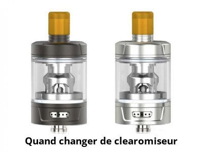 Quand changer de clearomiseur