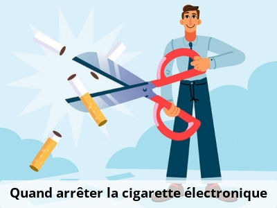 Quand arrêter la cigarette électronique ?