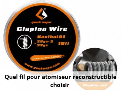 Quel fil pour atomiseur reconstructible choisir ?