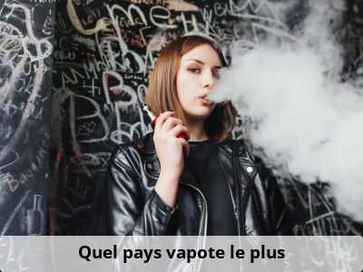 Quel pays vapote le plus ?